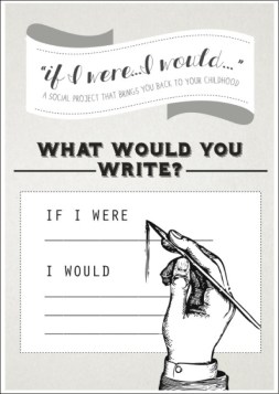 If I were…I would…2